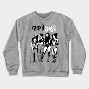 glory days Crewneck Sweatshirt